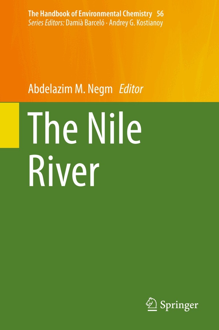 Abdelazim M. Negm - Nile River, Inbunden