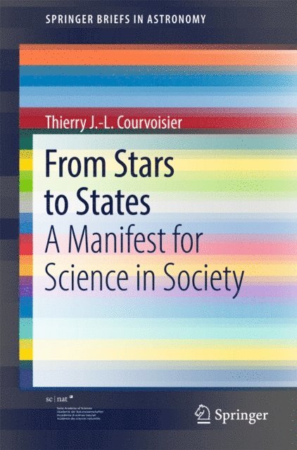 Thierry J.-L. Courvoisier - From Stars to States, E-bok