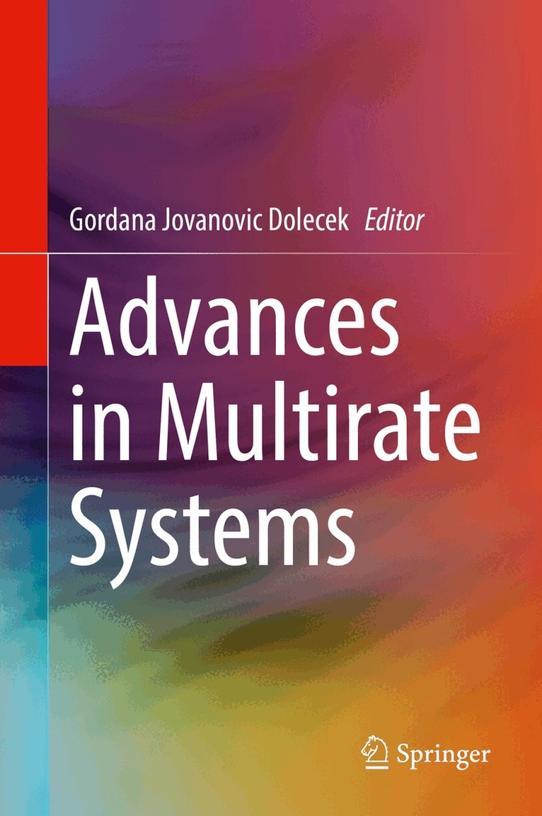Gordana Jovanovic Dolecek - Advances in Multirate Systems, Inbunden