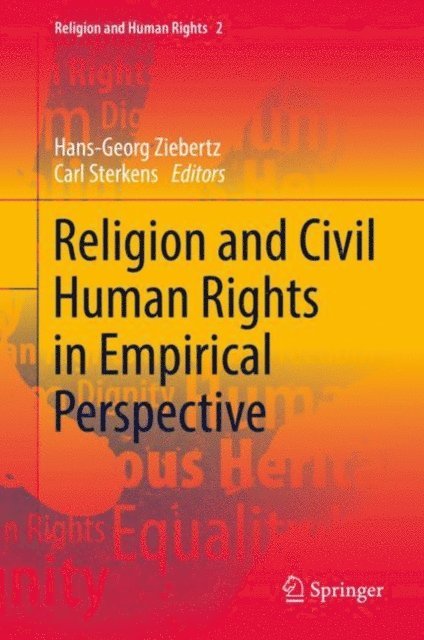 Carl Sterkens, Hans-Georg Ziebertz - Religion and Civil Human Rights in Empirical Perspective, E-bok