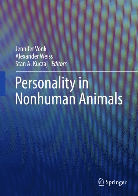 Stan A. Kuczaj, Alexander Weiss, Jennifer Vonk - Personality in Nonhuman Animals, E-bok