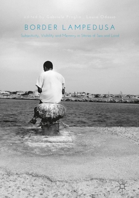Laura Odasso, Gabriele Proglio - Border Lampedusa, E-bok