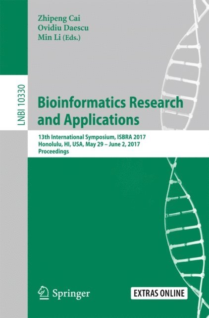 Min Li, Ovidiu Daescu, Zhipeng Cai - Bioinformatics Research and Applications, E-bok