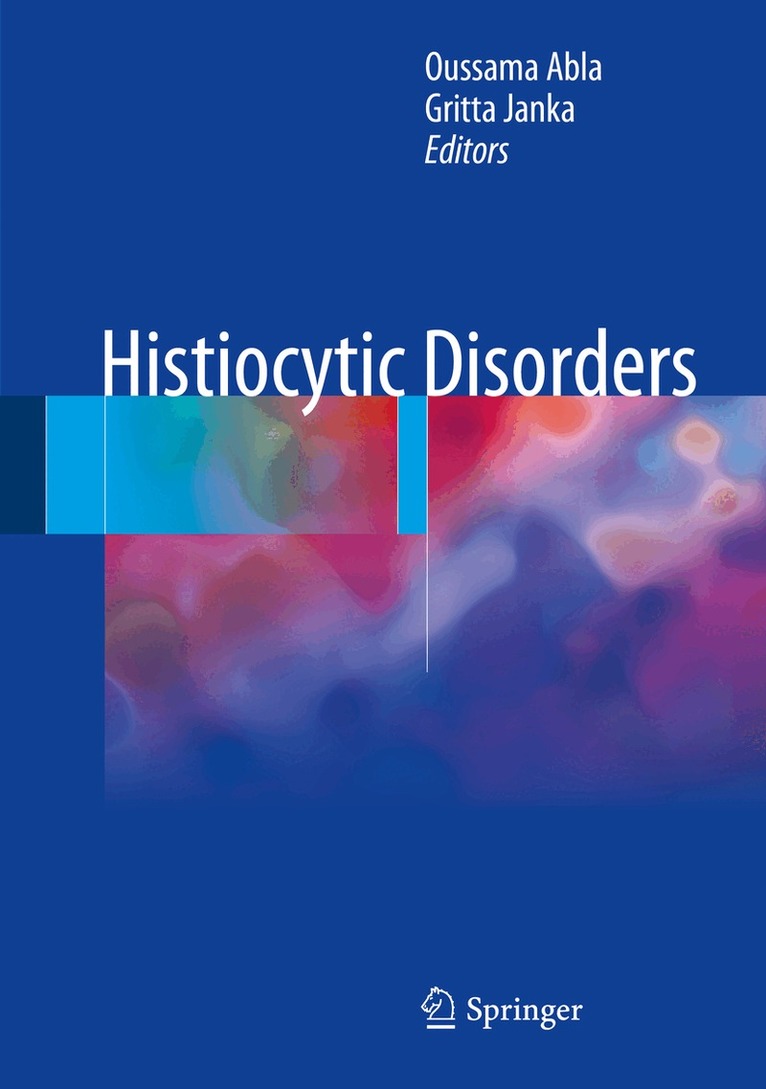 Oussama Abla, Gritta Janka - Histiocytic Disorders, Inbunden