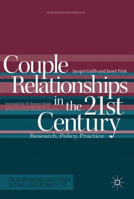 Janet Fink, Jacqui Gabb - Couple Relationships in the 21st Century, E-bok