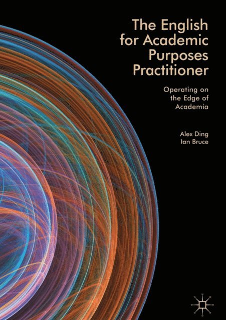 Ian Bruce, Alex Ding - English for Academic Purposes Practitioner, E-bok
