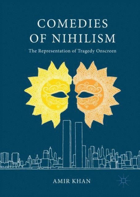 Amir Khan - Comedies of Nihilism, E-bok