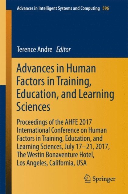 Terence Andre - Advances in Human Factors in Training, Education, and Learning Sciences, E-bok