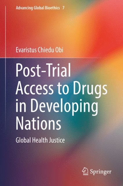 Evaristus Chiedu Obi - Post-Trial Access to Drugs in Developing Nations, E-bok