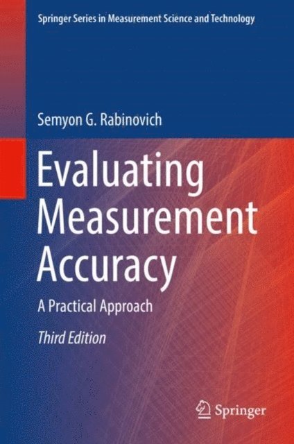 Semyon G. Rabinovich - Evaluating Measurement Accuracy, E-bok