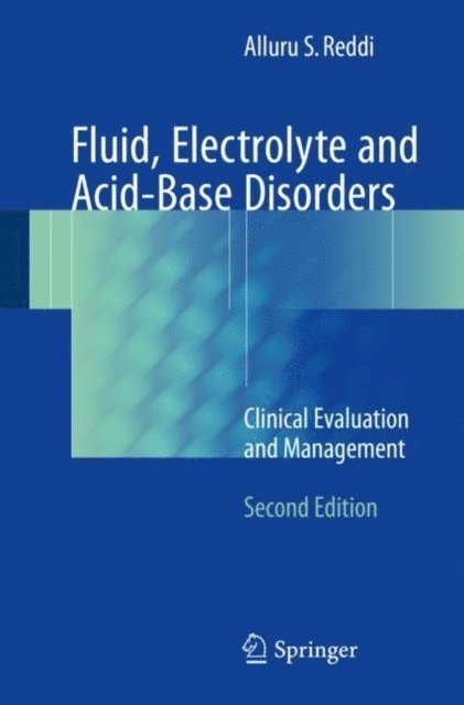 Alluru S. Reddi - Fluid, Electrolyte and Acid-Base Disorders, E-bok. Tillgänglighet: Lägg i varukorg