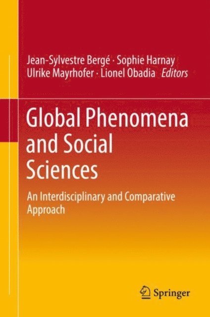 Lionel Obadia, Ulrike Mayrhofer, Sophie Harnay, Jean-Sylvestre Berge - Global Phenomena and Social Sciences, E-bok
