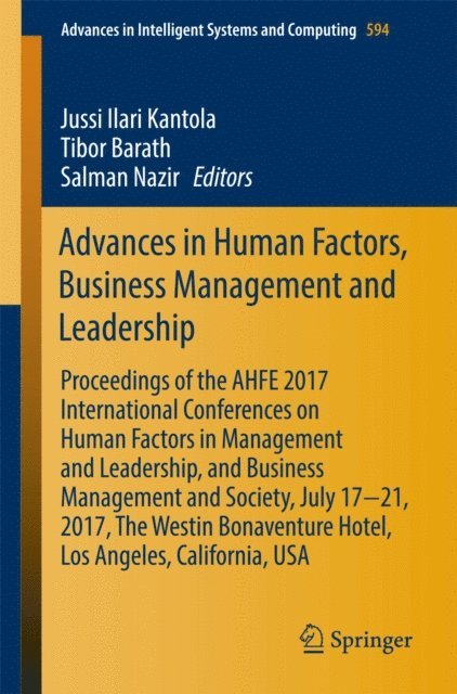 Salman Nazir, Tibor Barath, Jussi Ilari Kantola - Advances in Human Factors, Business Management and Leadership, E-bok