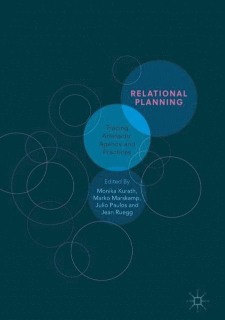 Jean Ruegg, Julio Paulos, Marko Marskamp, Monika Kurath - Relational Planning, E-bok