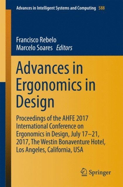 Marcelo Soares, Francisco Rebelo - Advances in Ergonomics in Design, E-bok