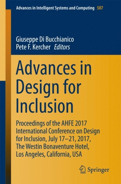Pete F Kercher, Giuseppe Di Bucchianico - Advances in Design for Inclusion, E-bok