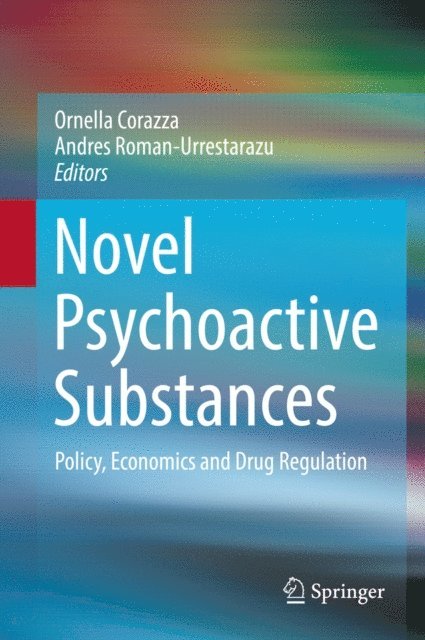 Andres Roman-Urrestarazu, Ornella Corazza - Novel Psychoactive Substances, E-bok