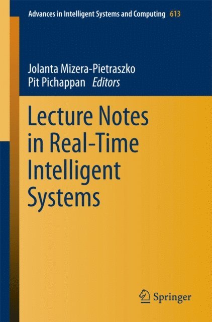 Pit Pichappan, Jolanta Mizera-Pietraszko - Lecture Notes in Real-Time Intelligent Systems, E-bok