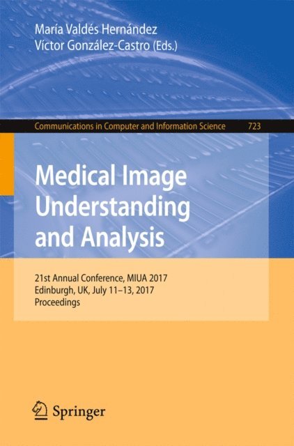 Victor Gonzalez-Castro, Maria Valdes Hernandez - Medical Image Understanding and Analysis, E-bok