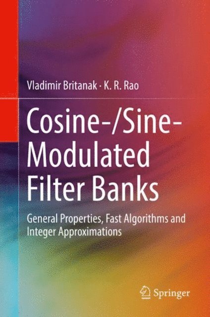 K. R. Rao, Vladimir Britanak - Cosine-/Sine-Modulated Filter Banks, E-bok