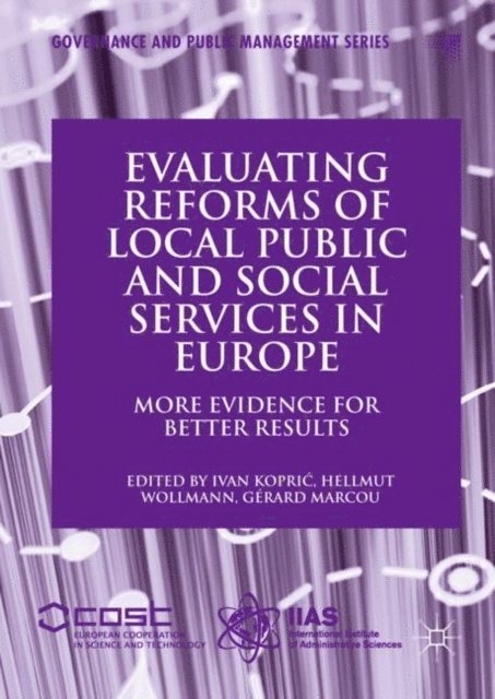 Gerard Marcou, Hellmut Wollmann, Ivan Kopric - Evaluating Reforms of Local Public and Social Services in Europe, E-bok