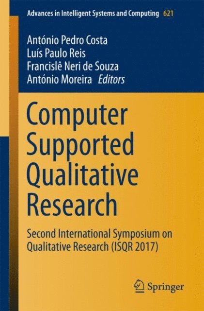 Antonio Moreira, Francisle Neri de Souza, Luis  Paulo Reis, Antonio Pedro Costa - Computer Supported Qualitative Research, E-bok