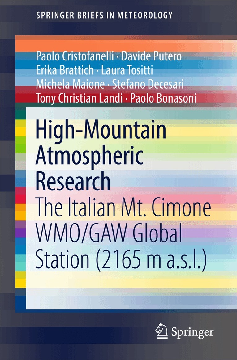 Paolo Cristofanelli, Erika Brattich, Stefano Decesari, Tony Christian Landi, Michela Maione, Davide Putero, Laura Tositti, Paolo Bonasoni - High-Mountain Atmospheric Research, Häftad. Tillgänglighet: Lägg i varukorg