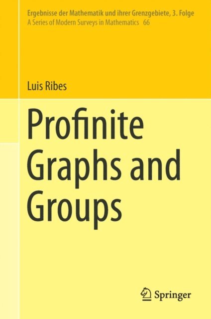 Luis Ribes - Profinite Graphs and Groups, E-bok