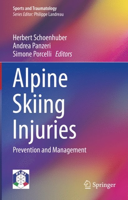 Simone Porcelli, Andrea Panzeri, Herbert Schoenhuber - Alpine Skiing Injuries, E-bok