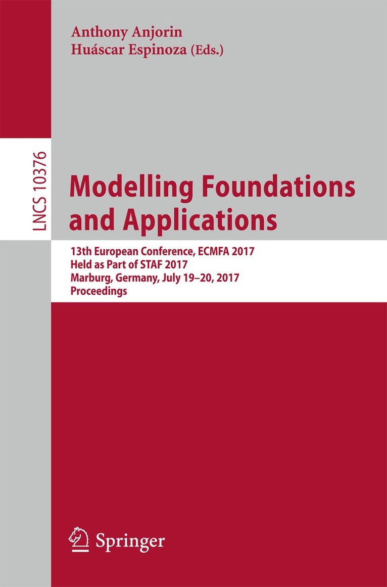 Anthony Anjorin, Huáscar Espinoza - Modelling Foundations and Applications, Häftad