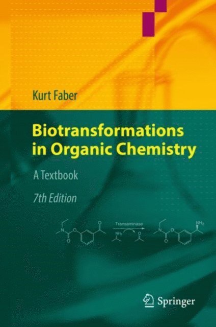 Kurt Faber - Biotransformations in Organic Chemistry, E-bok