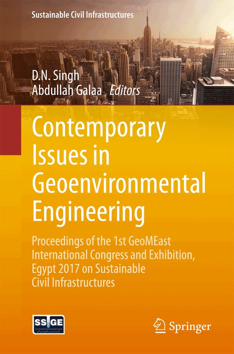 D N Singh, Abdullah Galaa - Contemporary Issues in Geoenvironmental Engineering, Häftad