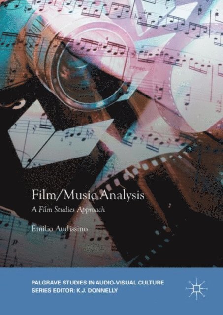 Emilio Audissino - Film/Music Analysis, E-bok