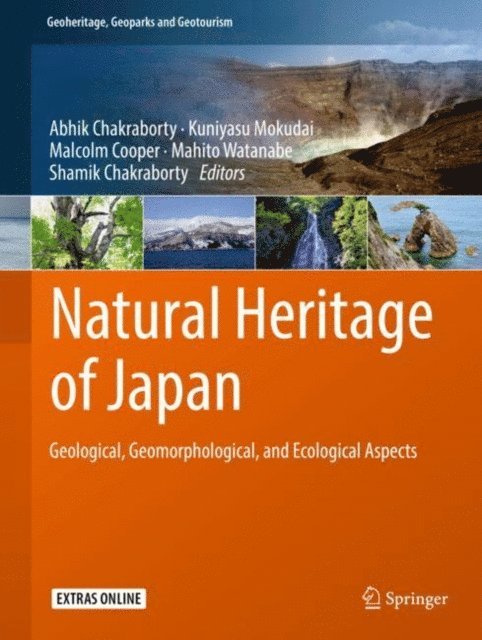 Shamik Chakraborty, Mahito Watanabe, Malcolm Cooper, Kuniyasu Mokudai, Abhik Chakraborty - Natural Heritage of Japan, E-bok