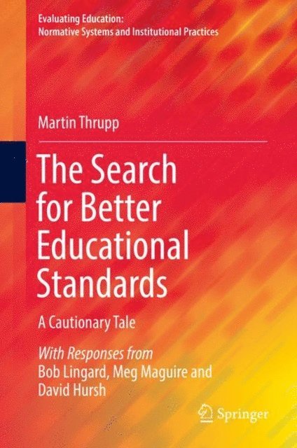Martin Thrupp - Search for Better Educational Standards, E-bok