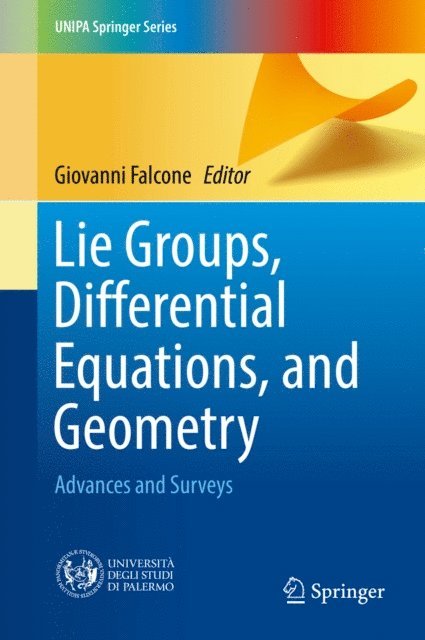 Giovanni Falcone - Lie Groups, Differential Equations, and Geometry, E-bok