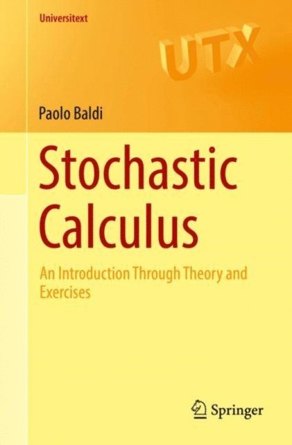 Paolo Baldi - Stochastic Calculus, E-bok
