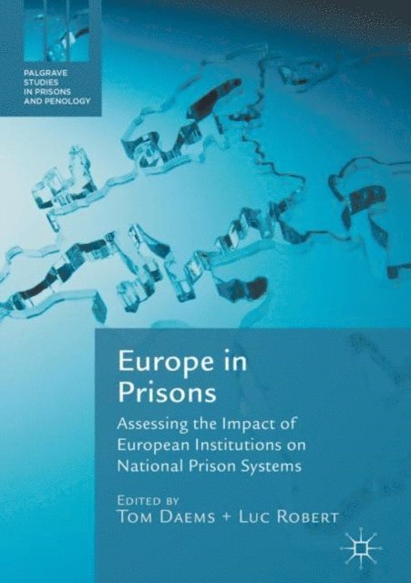 Luc Robert, Tom Daems - Europe in Prisons, E-bok