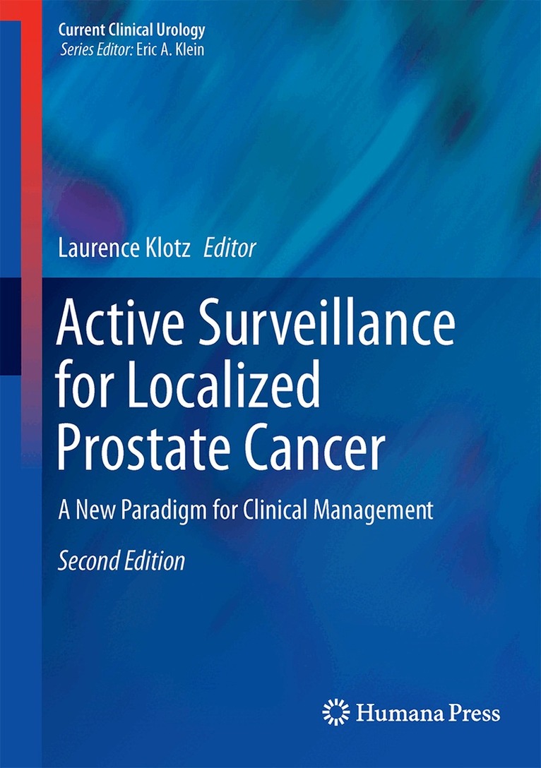 Laurence Klotz - Active Surveillance for Localized Prostate Cancer, Inbunden