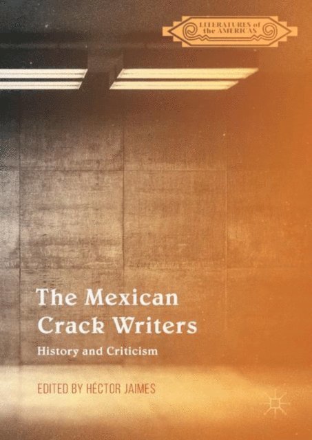 Hector Jaimes - Mexican Crack Writers, E-bok