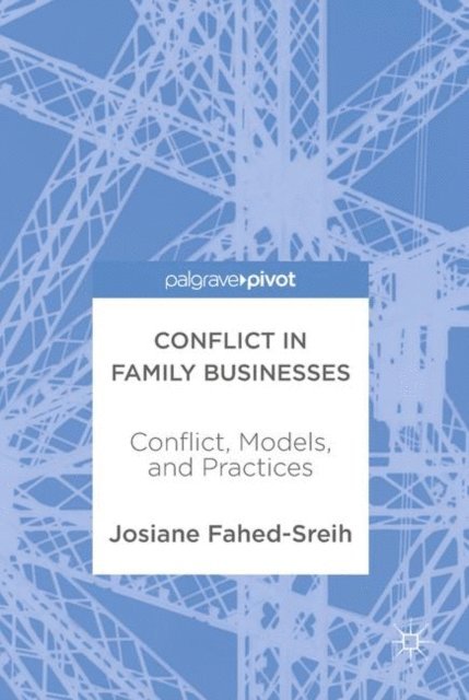 Josiane Fahed-Sreih - Conflict in Family Businesses, E-bok