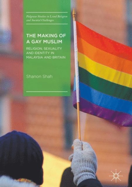 Shanon Shah - Making of a Gay Muslim, E-bok