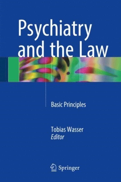 Tobias Wasser - Psychiatry and the Law, E-bok. Tillgänglighet: Lägg i varukorg