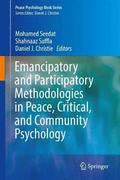 Emancipatory and Participatory Methodologies in Peace, Critical, and Community Psychology