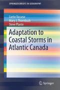 Adaptation to Coastal Storms in Atlantic Canada