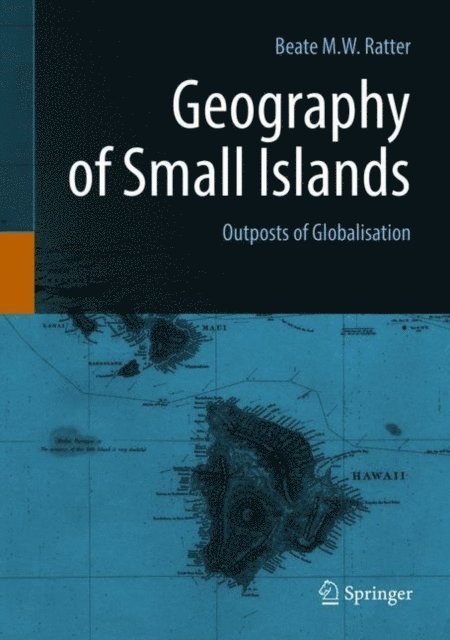 Beate M.W. Ratter - Geography of Small Islands, E-bok