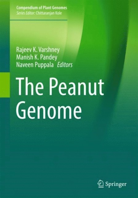 Naveen Puppala, Manish K. Pandey, Rajeev K. Varshney - Peanut Genome, E-bok
