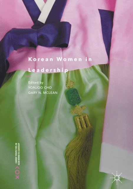 Gary N. McLean, Yonjoo Cho - Korean Women in Leadership, E-bok