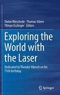 Exploring the World with the Laser
