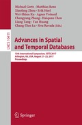 Advances in Spatial and Temporal Databases